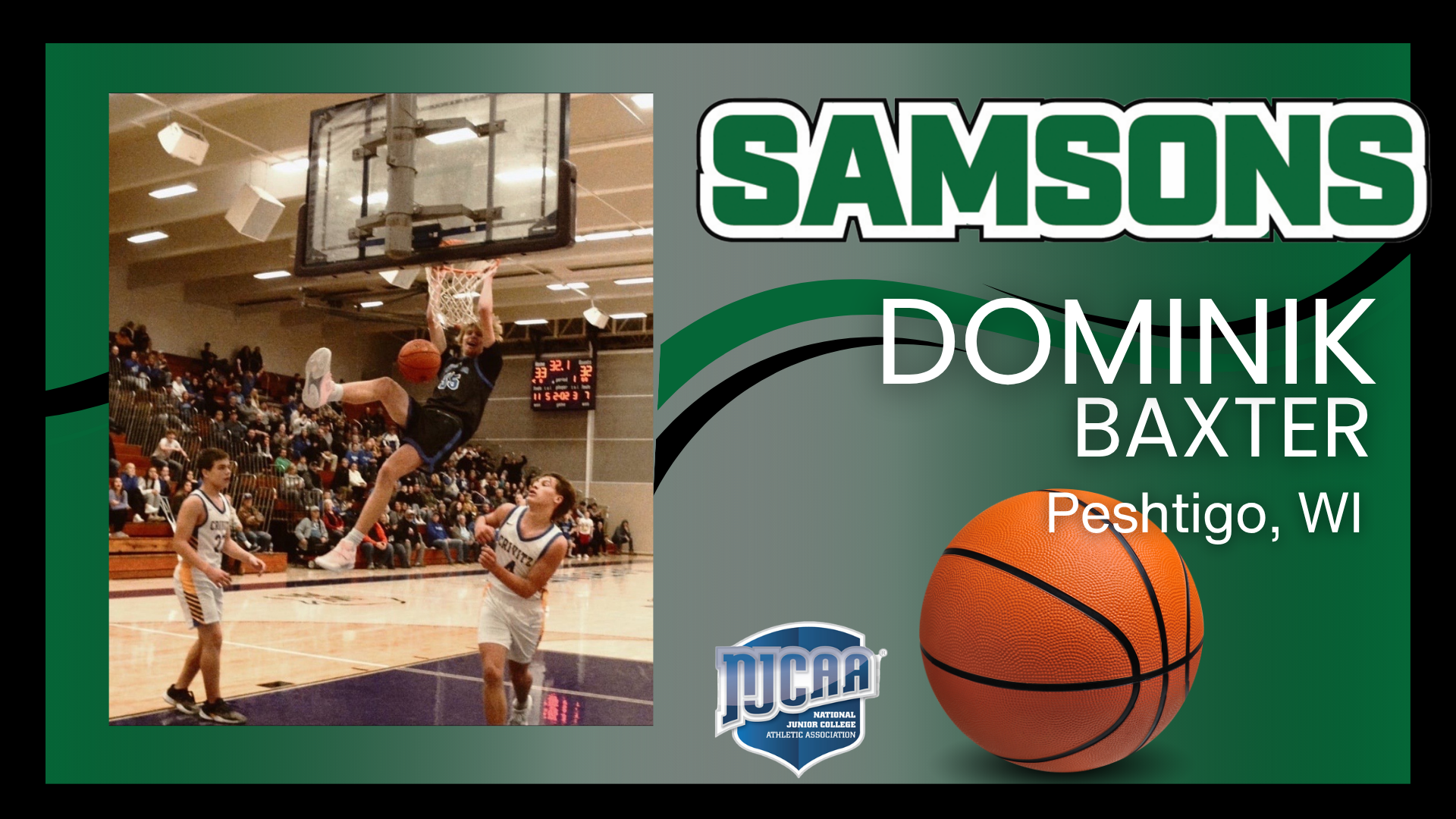 A man dunking a basketball with the name Dominik Baxter, Peshtigo, WI.